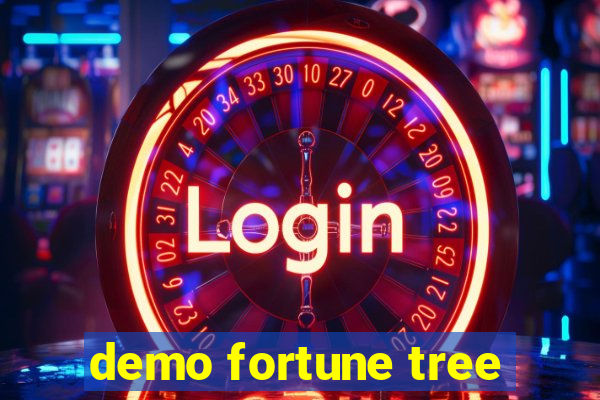 demo fortune tree